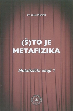 (Š)to je metafizika